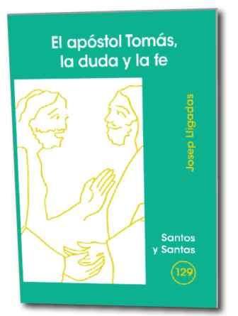 Apostol Tomas la Duda y la Fe el-Lligadas Vendrell Josep