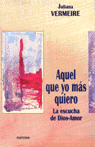 Aquel Que Yo Mas Quiero-Vermeire Genbruage Juliana