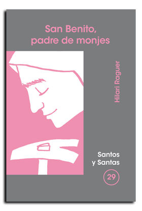 Benito Padre de Monjes-Raguer Suñer Hilari