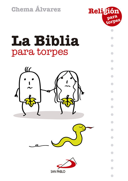 Biblia para Torpes la-Álvarez Pérez José María