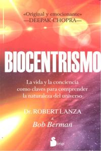 Biocentrismo-Dr. Robert Lanza & Bob Berman