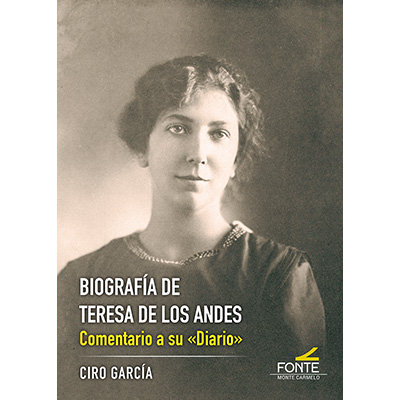 Biografia de Teresa de los Andes-Garcia Fernandez Ciro