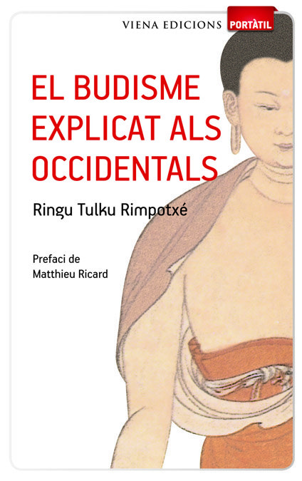 Budisme Explicat Als Occidentals el-Ringu Tulku Rimpotxé