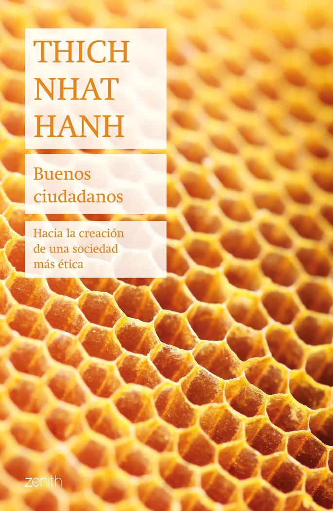 Buenos Ciudadanos-Thich Nhat Hanh