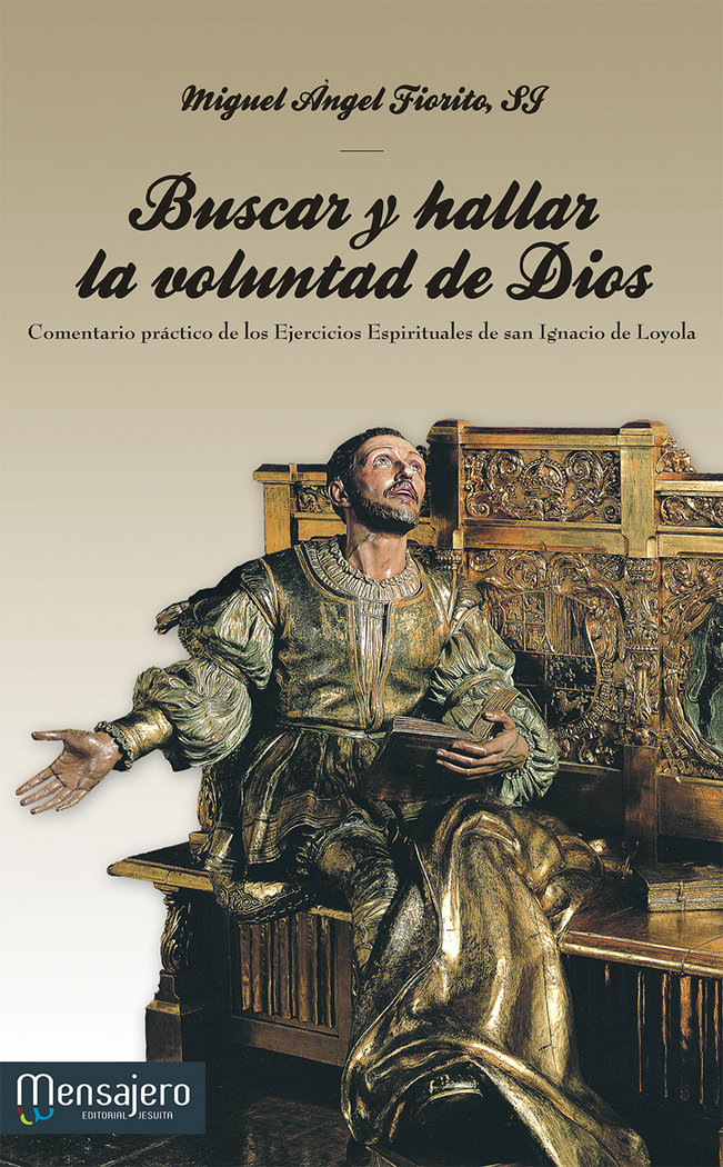 Buscar y Hallar la Voluntad de Dios-Fiorito Miguel Ángel