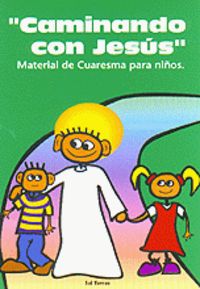 Caminando con Jesus-Catequética Equipo