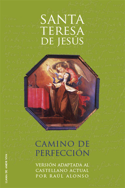 Camino de Perfeccion-Teresa de Jesús