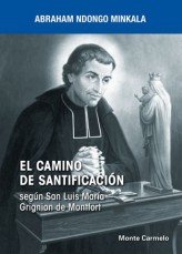 Camino de Santificacion el-Ndongo Minkala Abraham