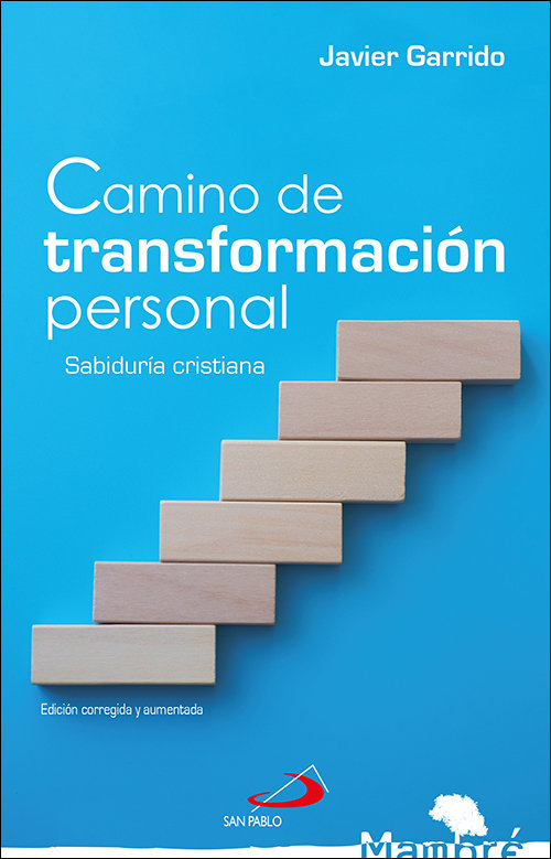Camino de Transformacion Personal-Garrido Goitia Javier