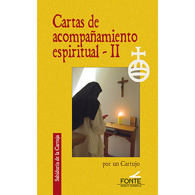 Cartas de Acompañamiento Espiritual Ii-Un Cartujo