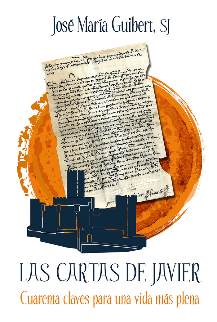 Cartas de Javier las-Guibert Sj Jose Maria