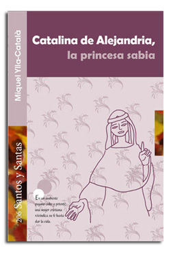 Catalina de Alejandria la Princesa Sabia-Ylla-català i Genís Miquel