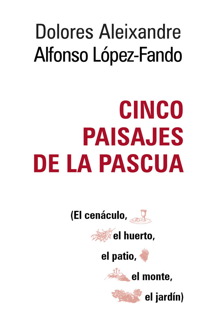 Cinco Paisajes de la Pascua-Aleixandre Dolores