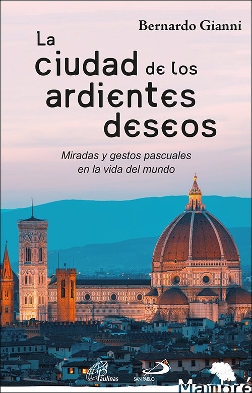 Ciudad de los Ardientes Deseos la-Gianni Bernardo