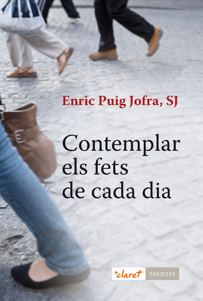Contemplar Els Fets de Cada Dia-Puig Jofra Enric