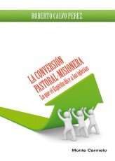 Conversion Pastoral-misionera la-Calvo Pérez Roberto