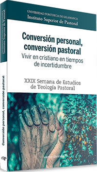 Conversion Personal Conversion Pastoral-Universidad Pontificia de Salamanca Instituto Superior de Pastoral