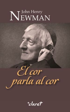 Cor Parla Al Cor el-Newman John Henry