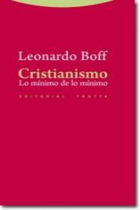 Cristianismo Lo Minimo de Lo Minimo-Boff Leonardo