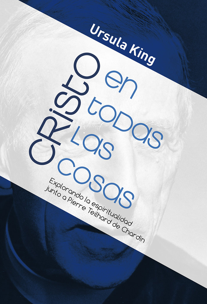 Cristo En Todas las Cosas-King Ursula