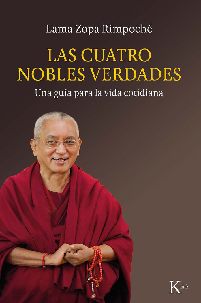 Cuatro Nobles Verdades las-Lama Zopa Rimpoché