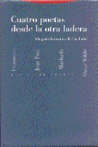 Cuatro Poetas desde la Otra Ladera-González de Cardedal Olegario