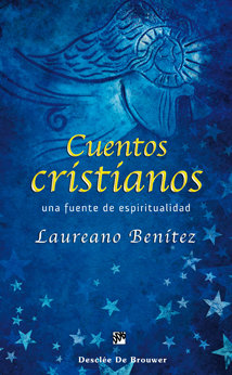 Cuentos Cristianos-Benítez Grande-caballero Laureano