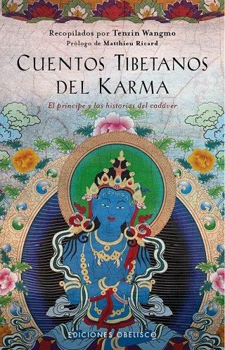 Cuentos Tibetanos Del Karma-Wangmo Tenzin