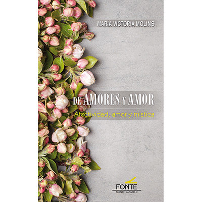 De Amores y Amor-Molins Gomila Maria Victoria