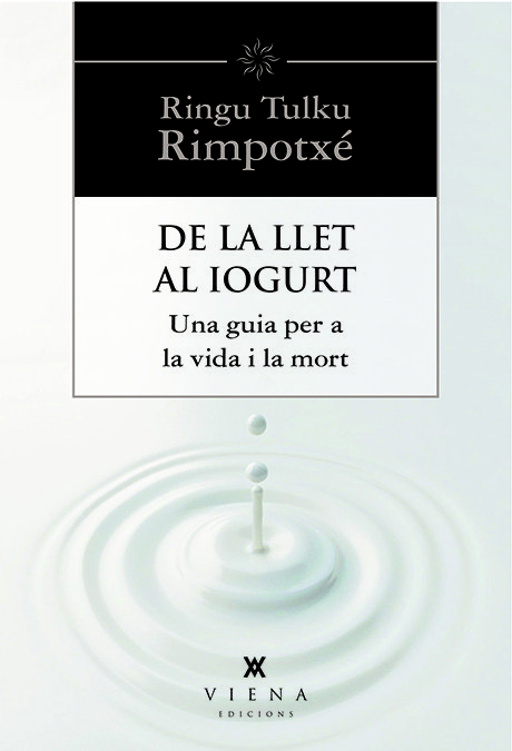 De la Llet Al Iogurt-Ringu Tulku