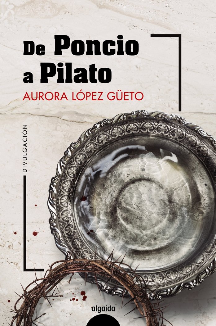 De Poncio a Pilato-Lopez Güeto Aurora