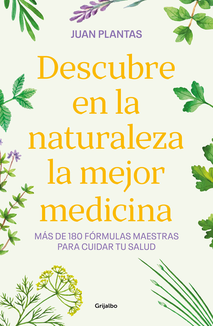 Descubre En la Naturaleza la Mejor Medicina-Ivan Abel Gonzalez