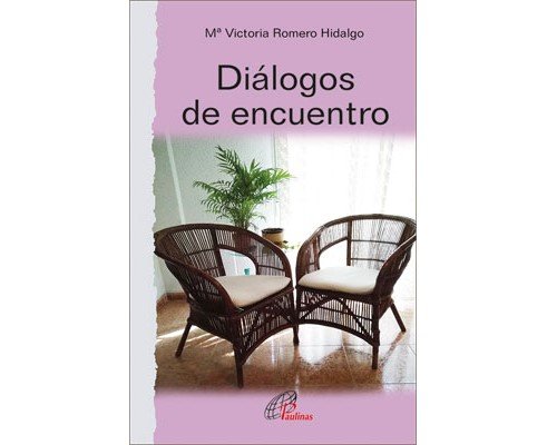 Dialogos de Encuentro-Romero Hidalgo María Victoria