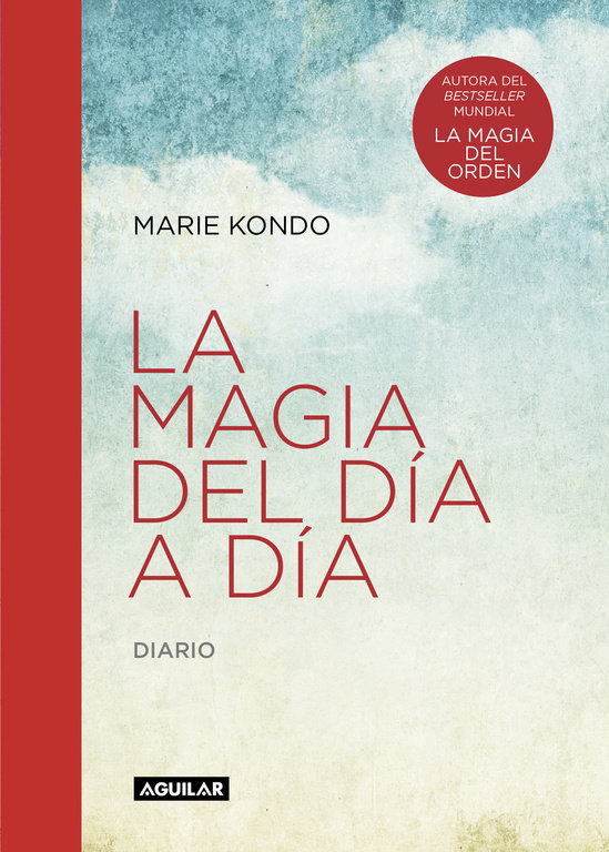 Diario la Magia Del Dia a Dia-Kondo Marie