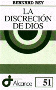 Discrecion de Dios la-Rey Bernard