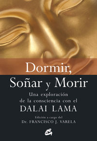Dormir Soñar y Morir-Varela Francisco J.
