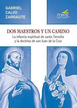 Dos Maestros y Un Camino-Calvo Zarraute Gabriel