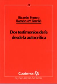 Dos Testimonios de Fe desde la Autocritica-Franco Ricardo