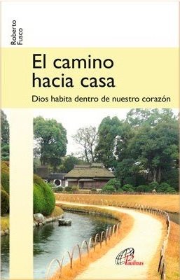 El Camino Hacia Casa-Fusco Roberto