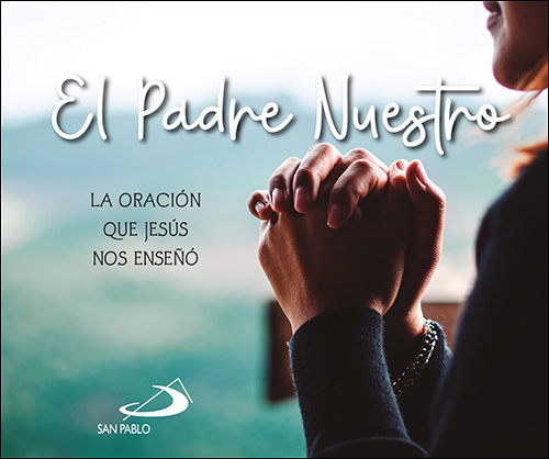 El Padre Nuestro-