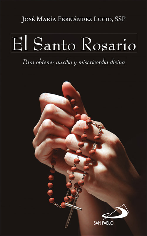 El Santo Rosario-Jose Maria Fernandez Lucio