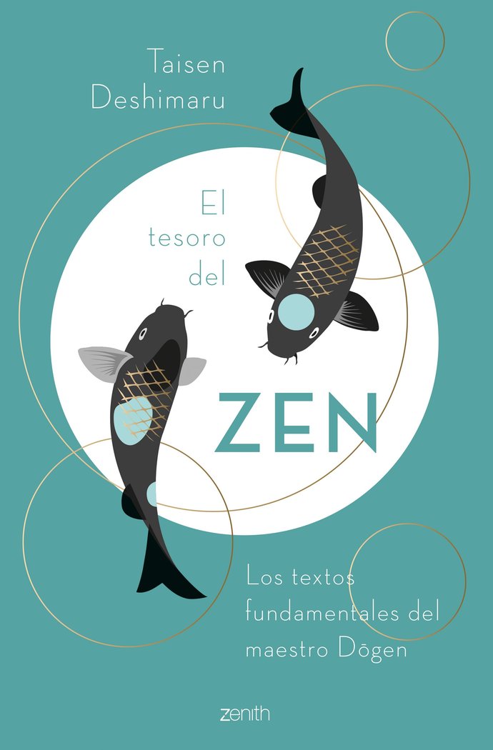 El Tesoro Del Zen-Taisen Deshimaru
