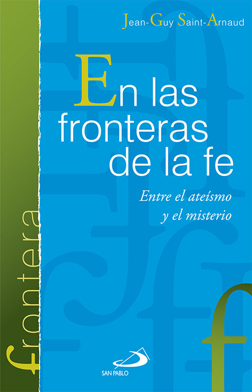 En las Fronteras de la Fe-Saint-arnaud Jean-guy