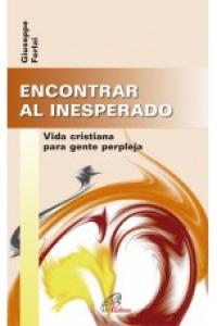 Encontrar Al Inesperado-Forlai Giuseppe