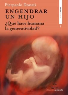 Engendrar Un Hijo-Donati Pierpaolo