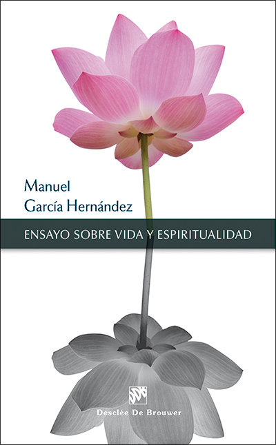 Ensayo sobre Vida y Espiritualidad-García Hernández Manuel