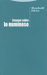 Ensayos sobre Lo Numinoso-Otto Rudolf