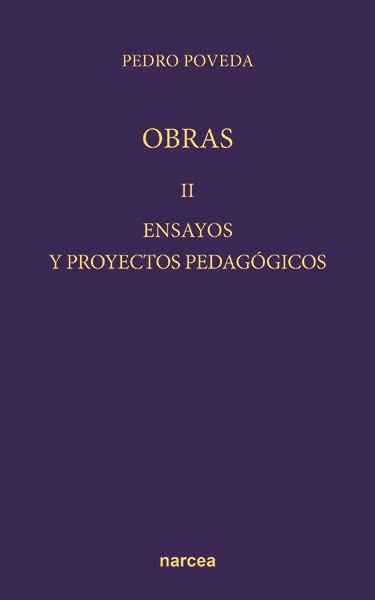 Ensayos y Proyectos Pedagogicos (3 Tomos)-Poveda Castroverde Pedro