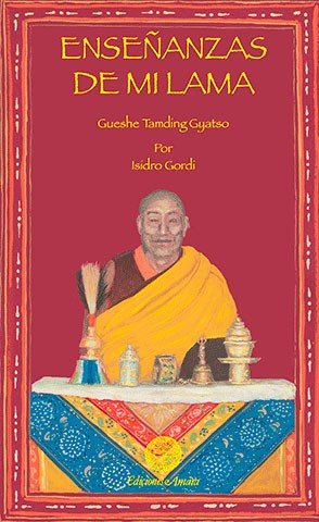 Enseñanzas de Mi Lama-Gordi Marimón Isidro