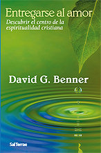 Entregarse Al Amor-Benner David G.